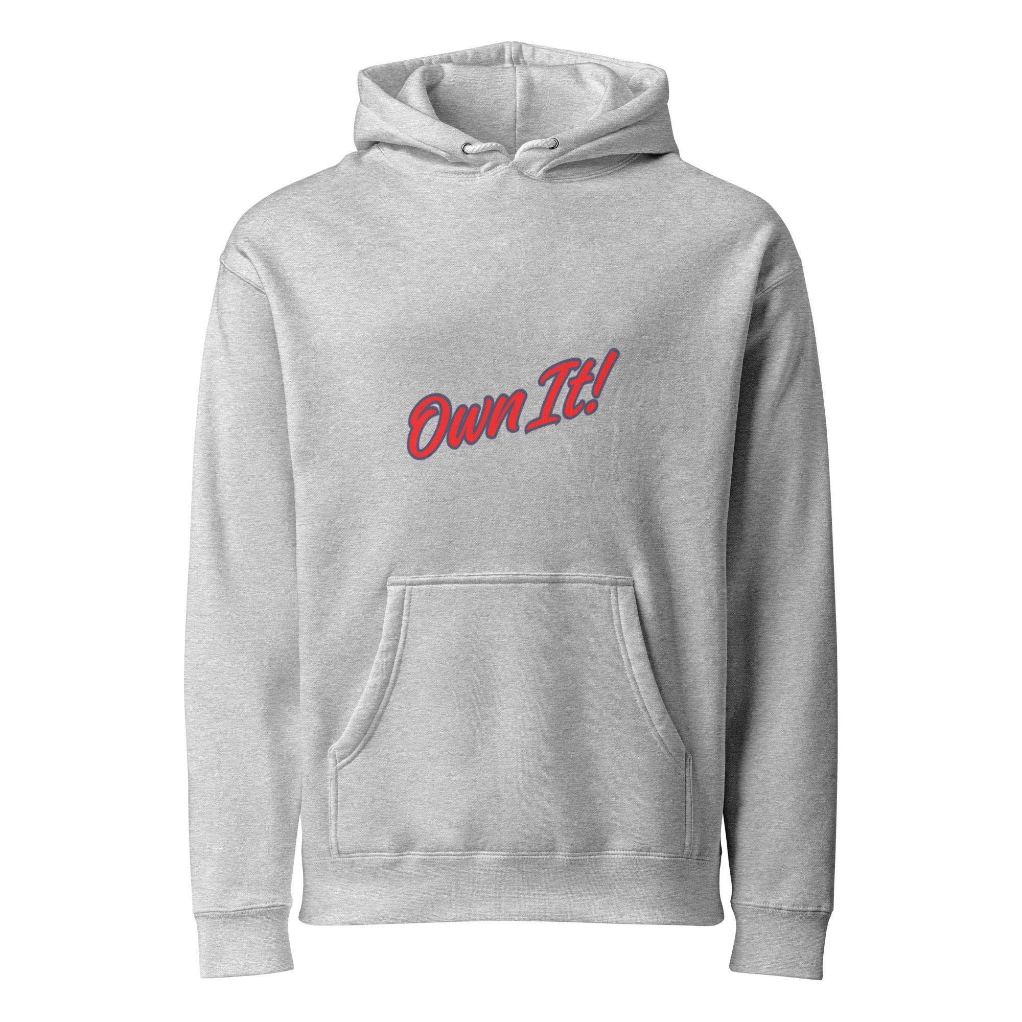 Own It! - Heavyweight Hooded Sweatshirt | Independent Trading Co. IND4000 - Ultimate Performance