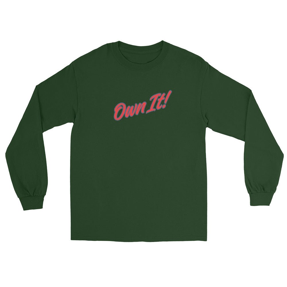 Own It! Men’s Long Sleeve Shirt - Ultimate Performance