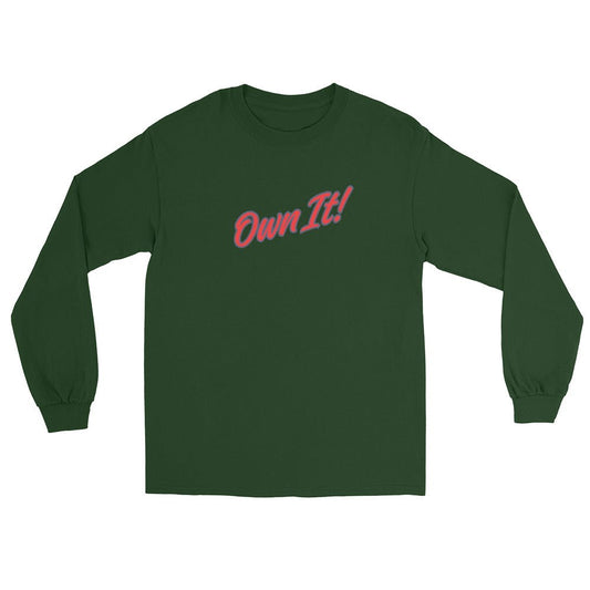 Own It! Men’s Long Sleeve Shirt - Ultimate Performance